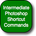 Intermediate-Photoshop-Shortcut-Commands
