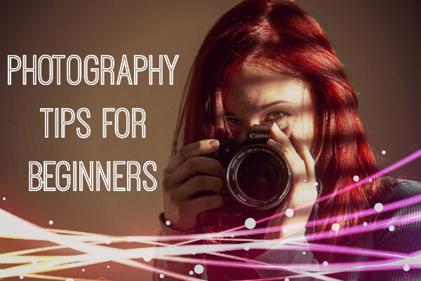 Photography Tips And Tutorials For Beginners 5141