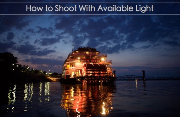 How-to-Shoot-with-Available-Light.jpg