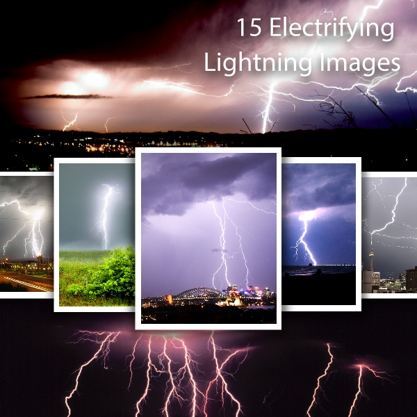 15 Electrifying Lightning Images