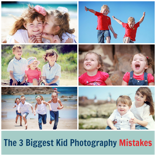 The 3 Biggest Kids Photography Mistakes