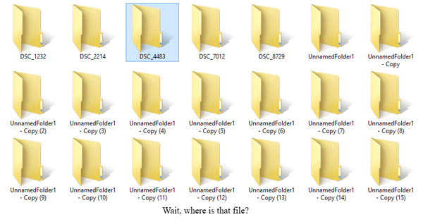 How could you find a file in this mess? 