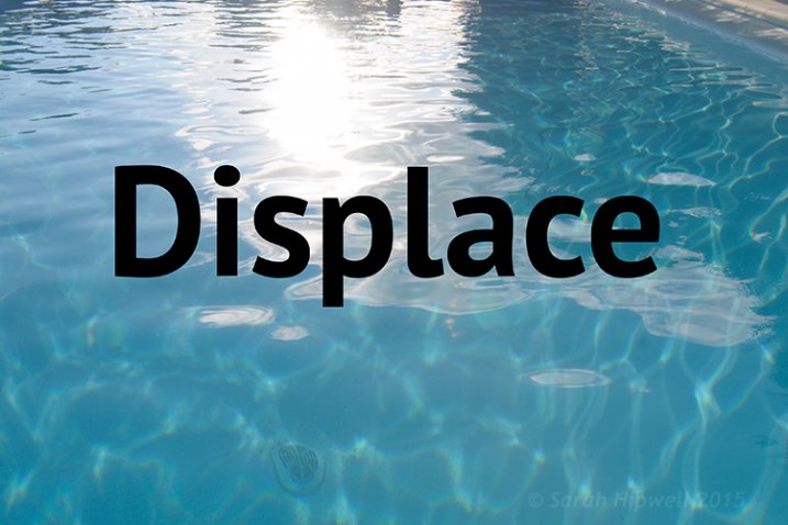 Displace-in-water