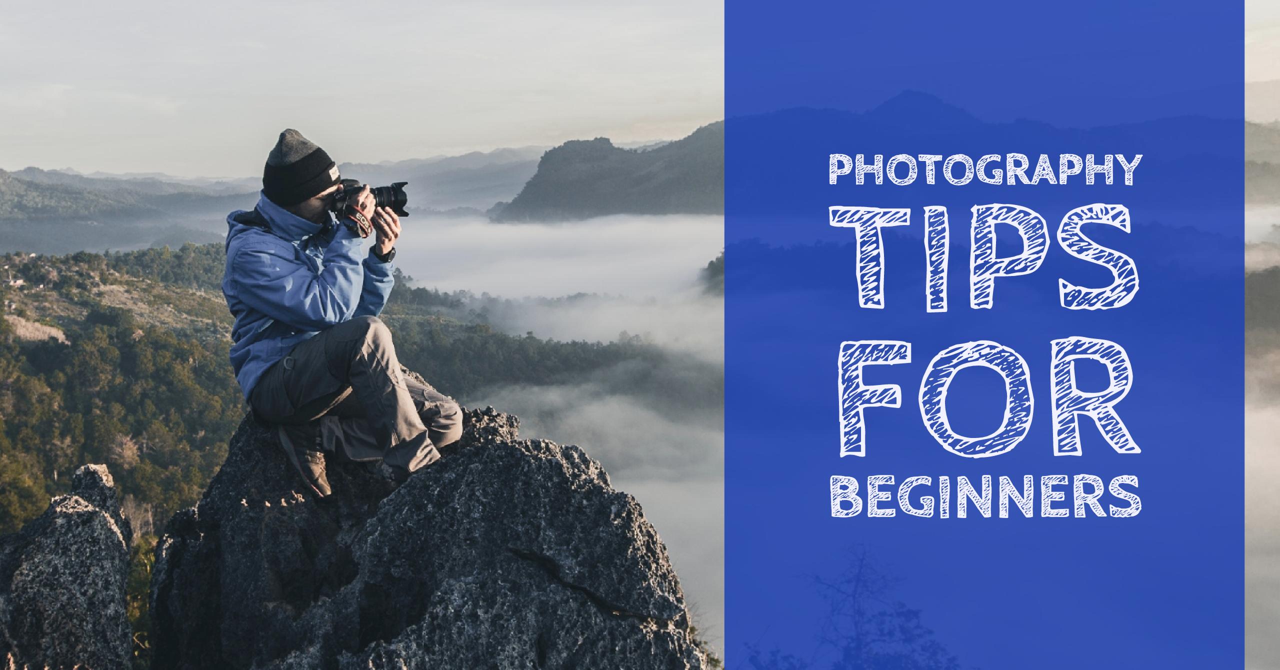 Photography Tips And Tutorials For Beginners