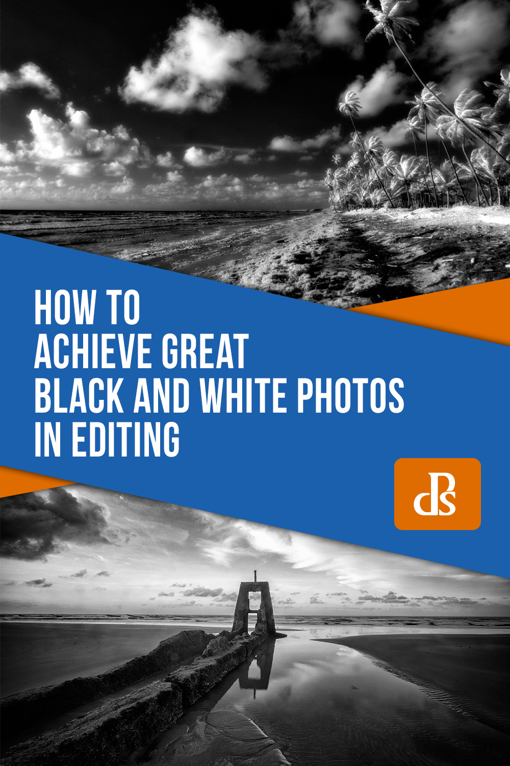 How To Edit Black And White Photos (A Quick Guide)