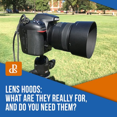 Lens Hoods: What Are They Really For, and Do You Need Them?