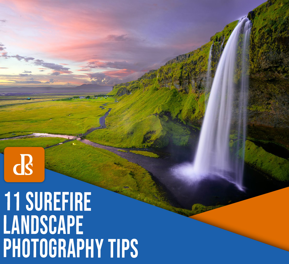 11 Surefire Landscape Photography Tips (+ Stunning Examples)